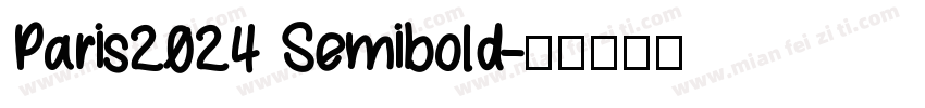 Paris2024 Semibold字体转换